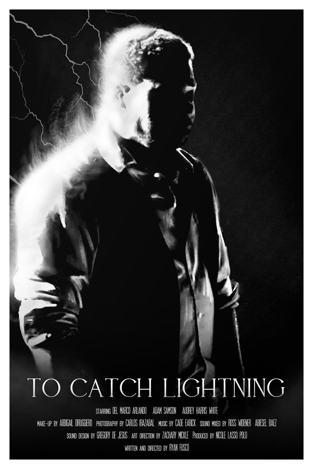To Catch Lightning