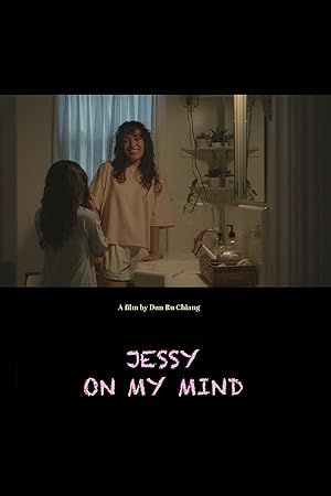 Jessy on My Mind