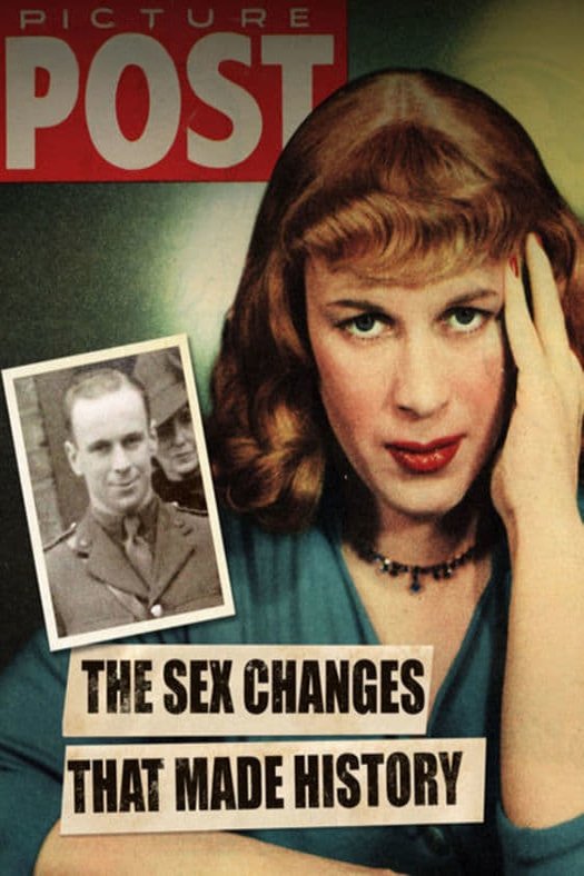 Sex Changes That Made History
