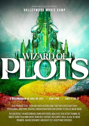 Valleywood: The Wizard of Plots