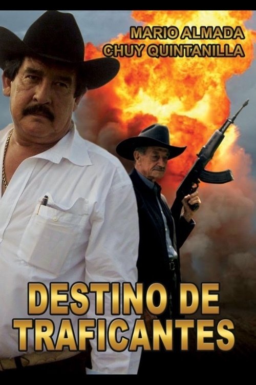 Destino De Traficantes