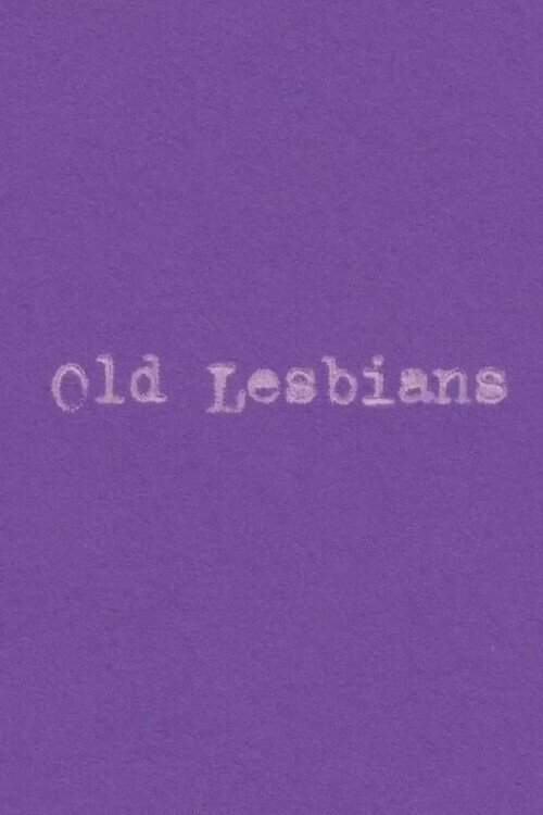 Old Lesbians