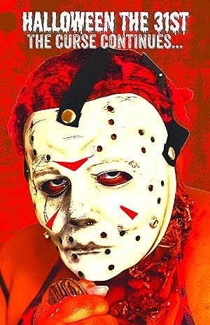 Halloween the 31st: The Curse Continues...