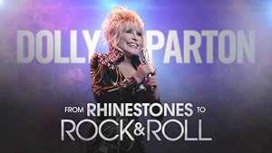 Dolly Parton - From Rhinestones to Rock & Roll