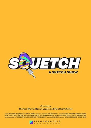 Squetch: A Sketch Show