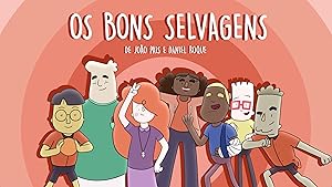 Os Bons Selvagens