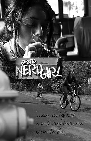 Ghetto Nerd Girl