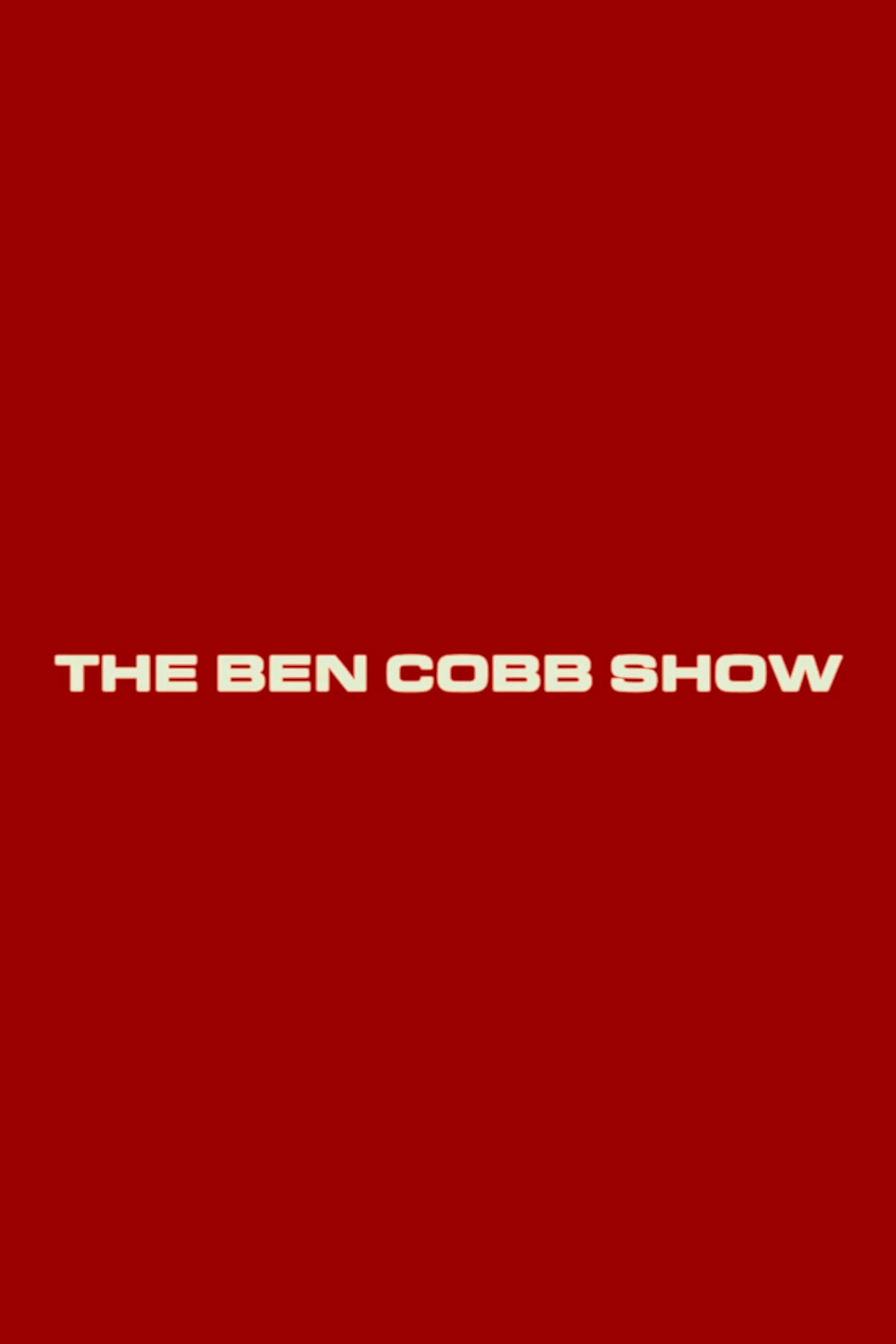 The Ben Cobb Show