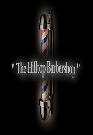 The Hilltop Barbershop