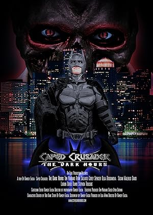 Caped Crusader: The Dark Hours