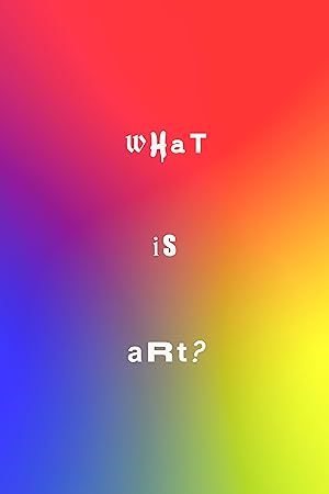 What is Art?