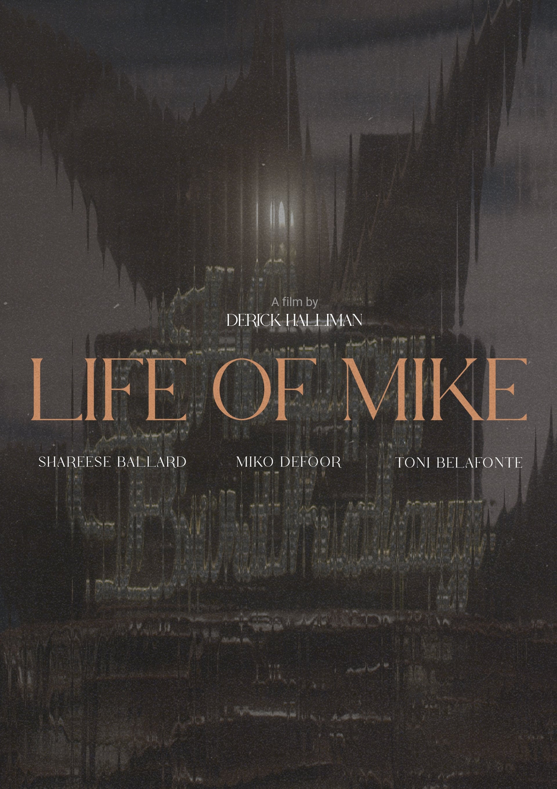 Life of Mike