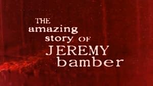 The Amazing Story of Jeremy Bamber