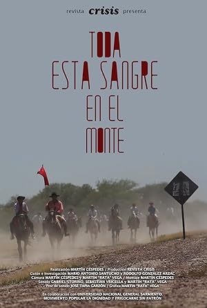 Toda esta sangre en el monte