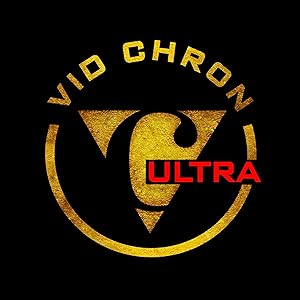 Vid Chron Ultra