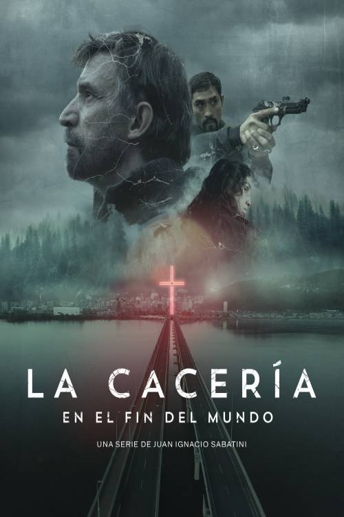 La Cacería: En el fin del mundo