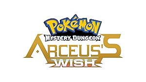 Arceus's Wish