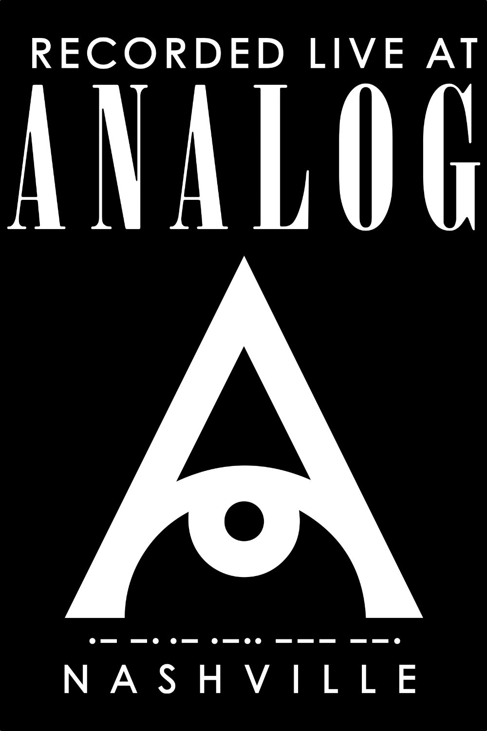 Recorded Live at Analog Nashville