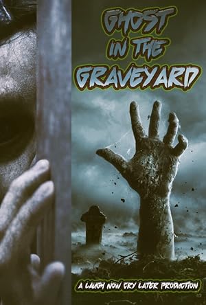 Ghost in the Graveyard