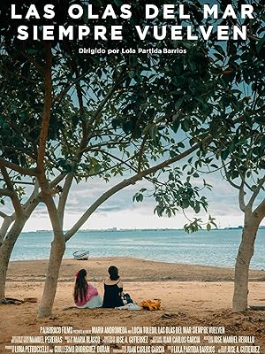Las olas del mar siempre vuelven