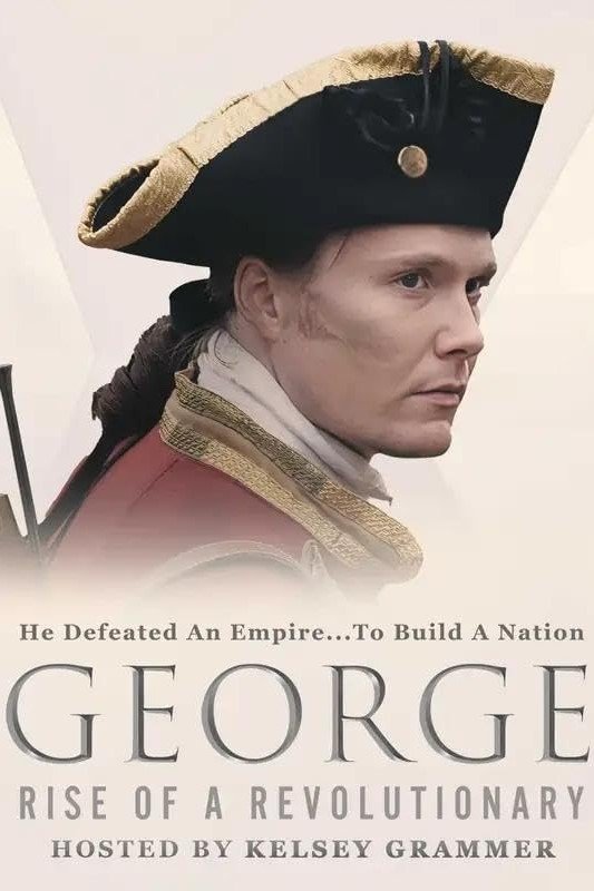 George: Rise of a Revolutionary