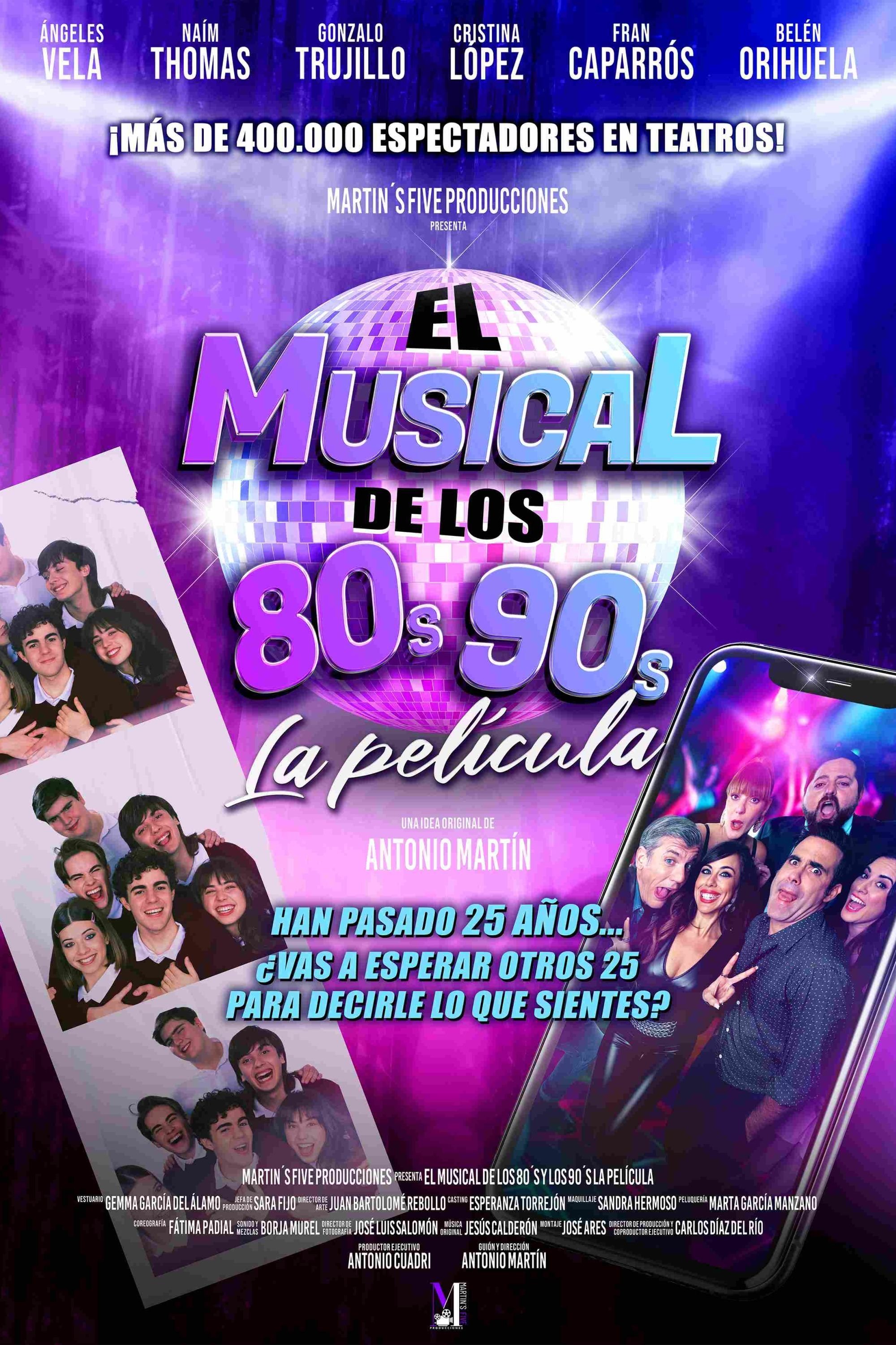 El musical de los 80s y los 90s. La película