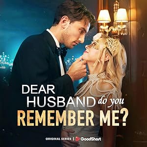 Dear Husband, Do You Remember Me?