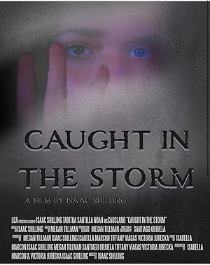Caught in the Storm