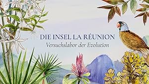 L'île de La Réunion - Laboratoire de l'évolution