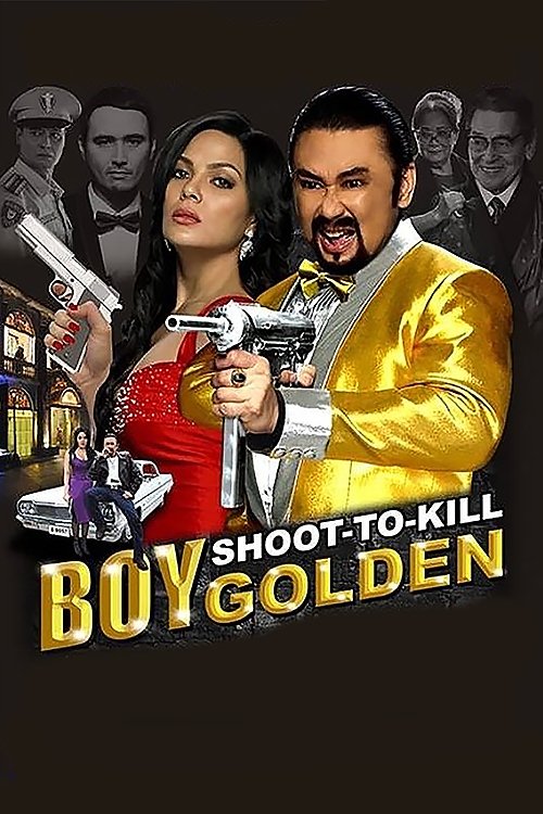 Boy Golden: Shoot to Kill