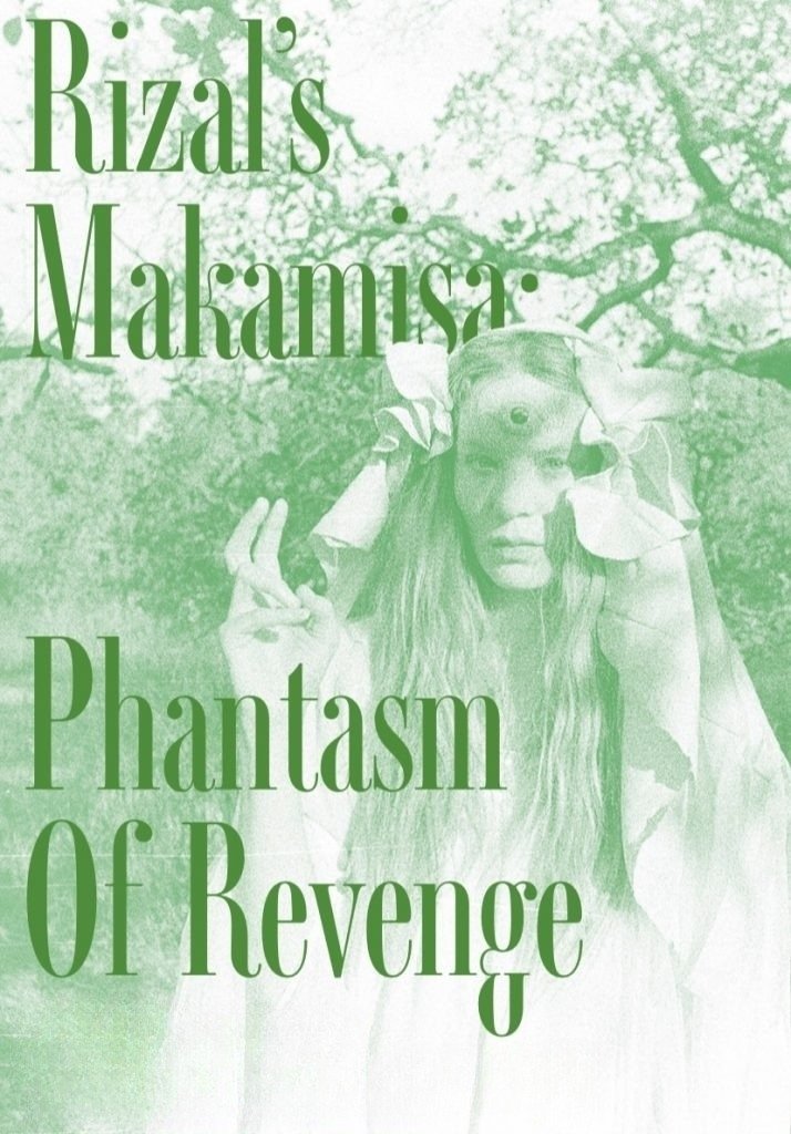 Rizal's Makamisa: Phantasm of Revenge