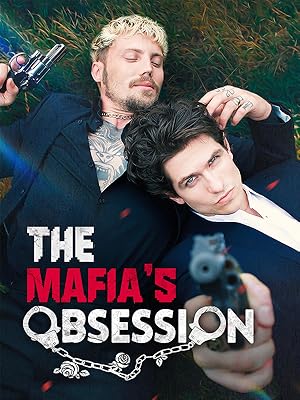 The Mafia's Obsession