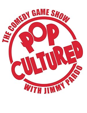 Pop Cultured with Jimmy Pardo