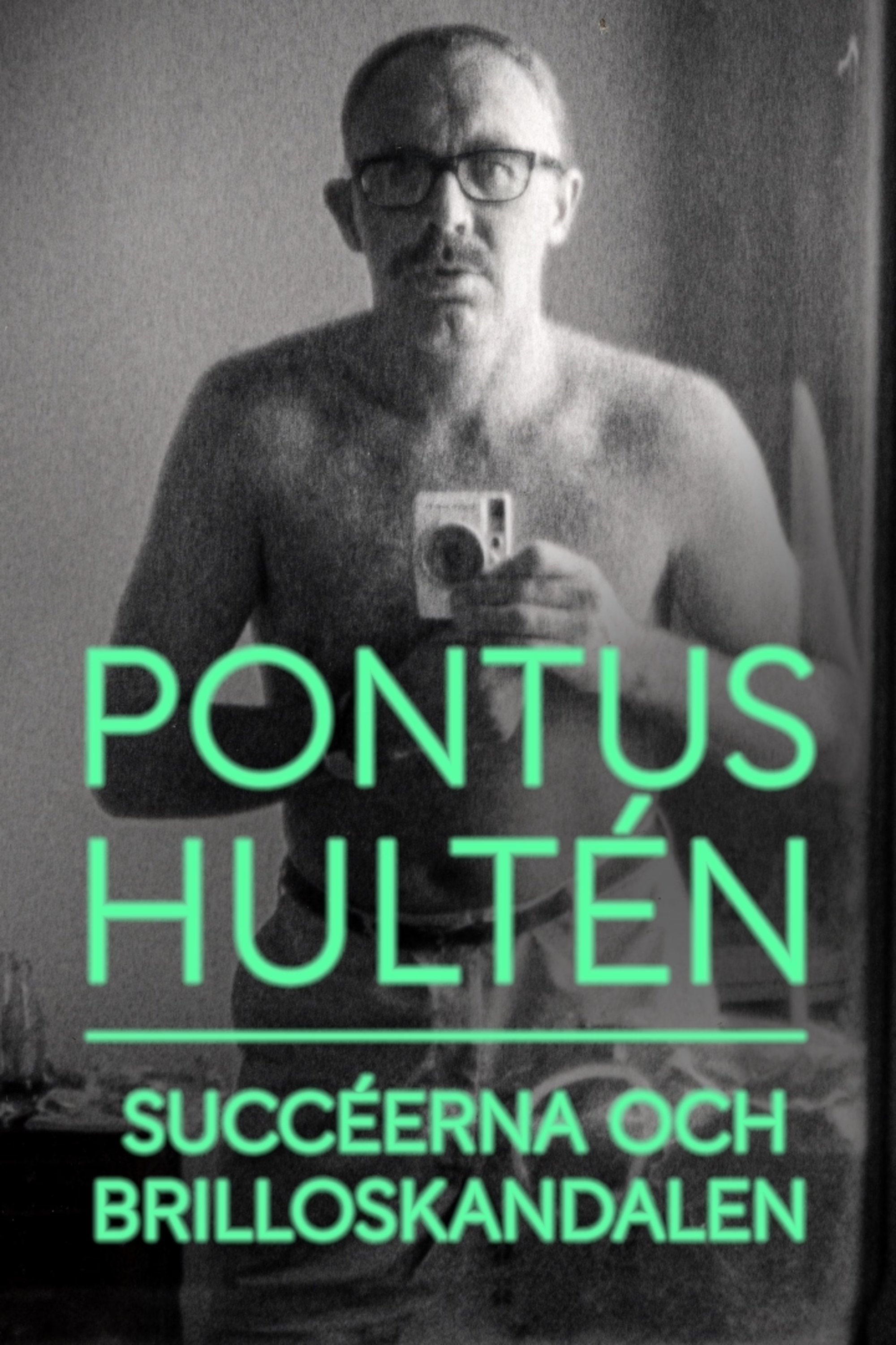Pontus Hultén: Succéerna och Brilloskandalen