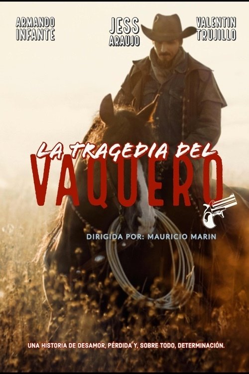 La Tragedia del Vaquero