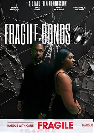 Fragile Bonds