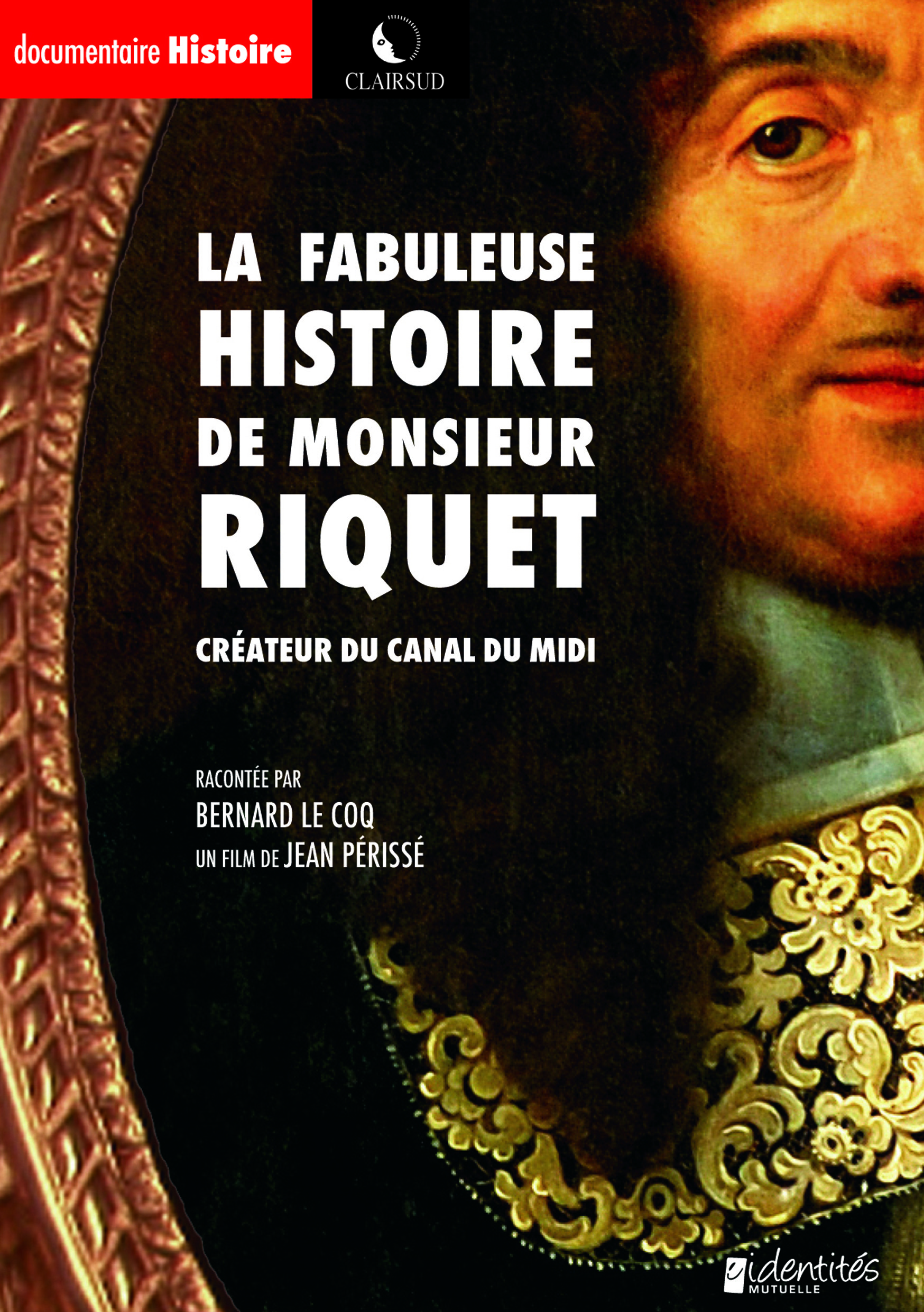 La fabuleuse histoire de Monsieur Riquet