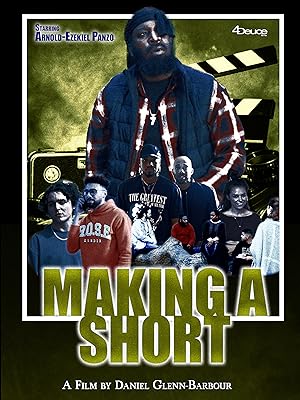 Making A Short