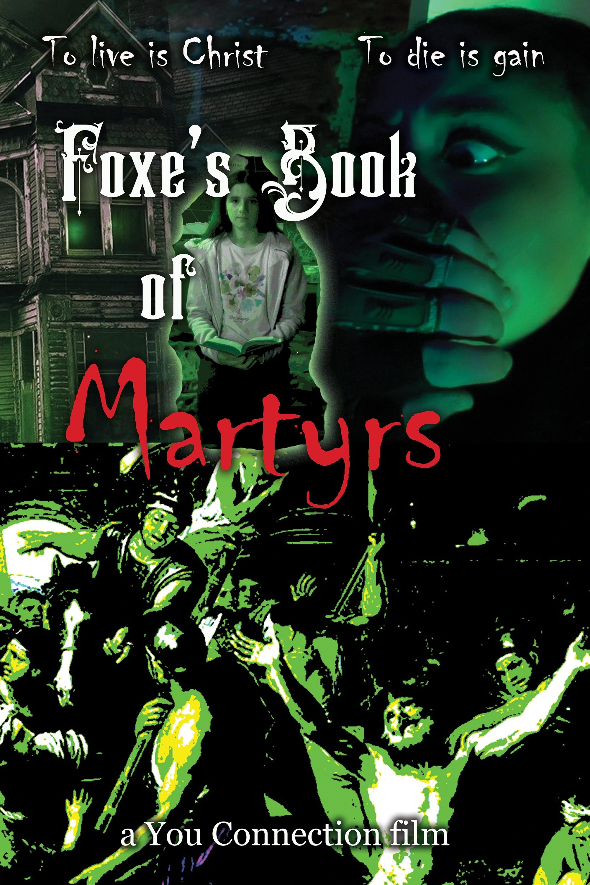 Foxe's Book of Martyrs