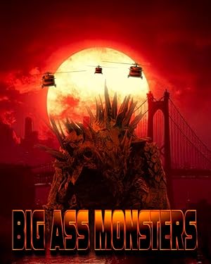 Big Ass Monsters