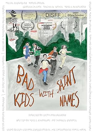 Bad Kids with Saint Names