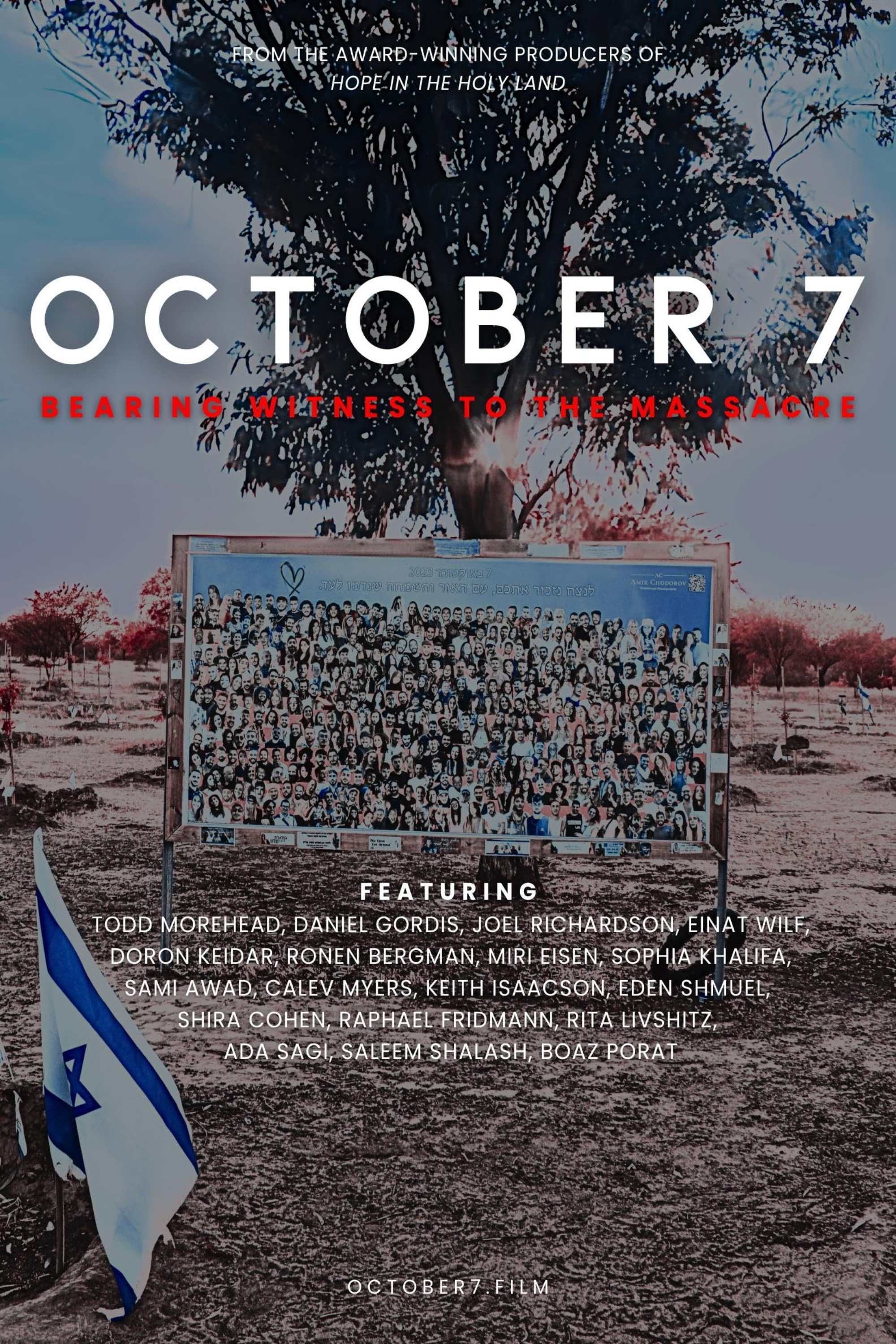 October 7: Bearing Witness to The Massacre