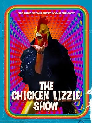 The Chicken Lizzie Show