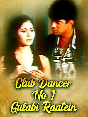 Club Dancer No.1 Gulabi Raatein