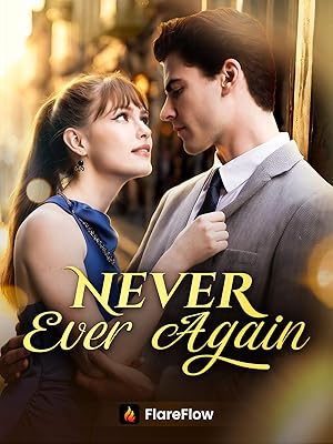Never Ever Again