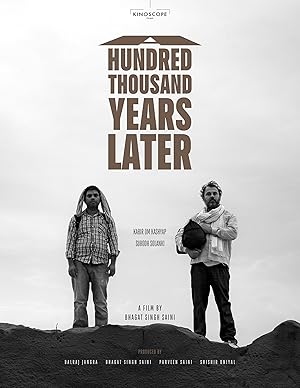 A Hundred Thousand Years Later