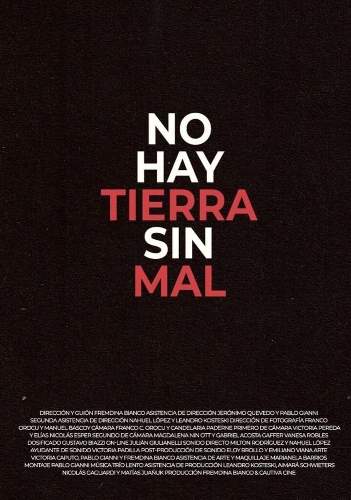 No hay tierra sin mal