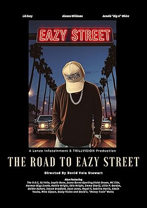 The Road to Eazy Street