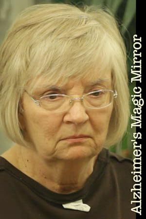 Alzheimer's Magic Mirror