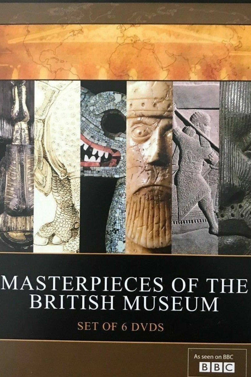 Masterpieces of the British Museum